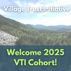 Village Trust Initiative Selects Five Communities for 2025 Cohort